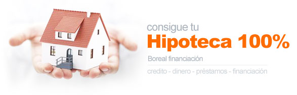 Hipotecas 100% la compra de la vivienda