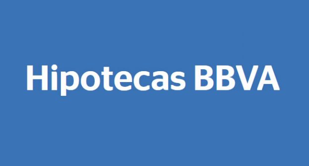 Condiciones de las hipotecas BBVA